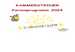 KAMMERSTEINER FERIENPROGRAMM 2024